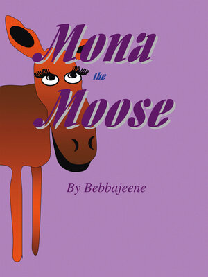 cover image of Mona the Moose